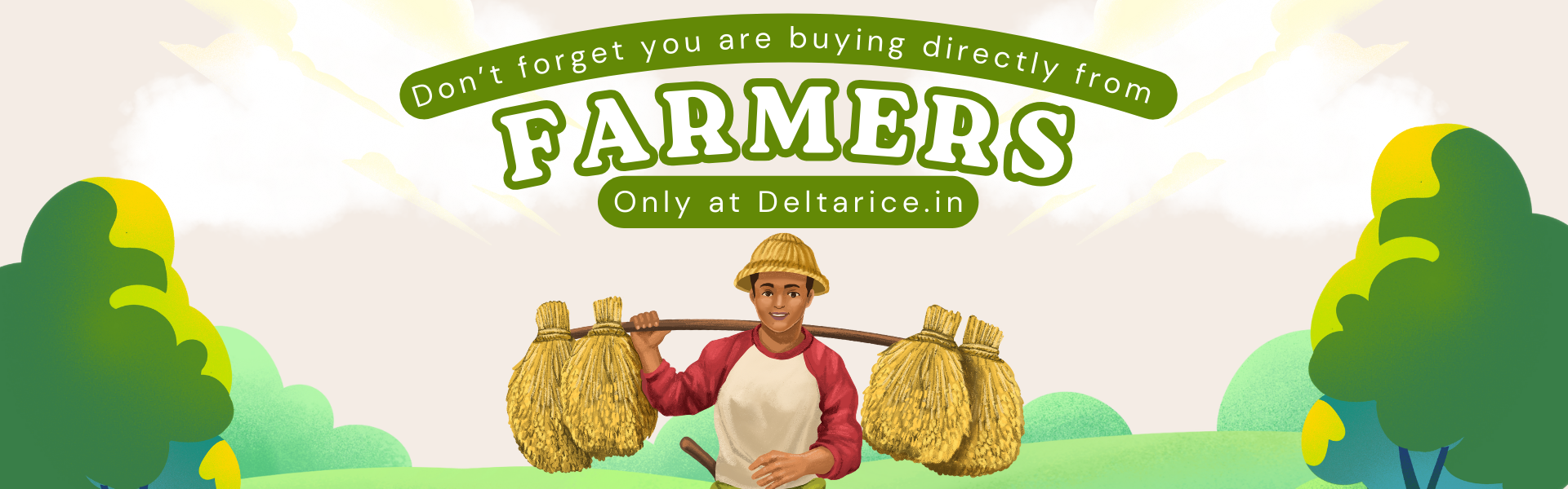 you are buying from farmers